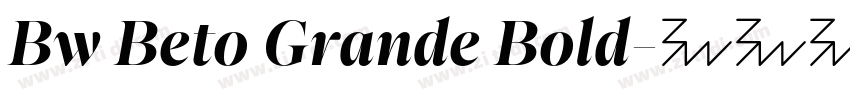 Bw Beto Grande Bold字体转换